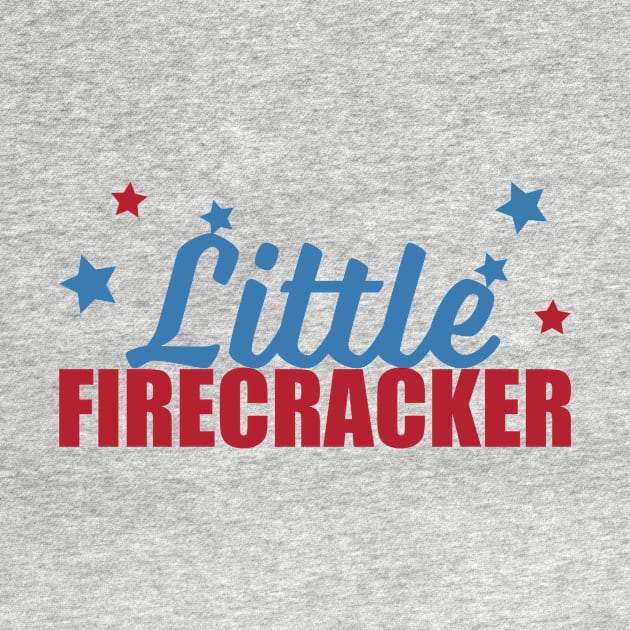 Little Firecracker by Just for Shirts and Grins